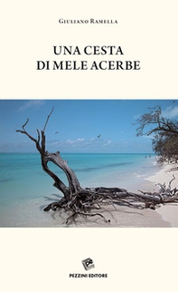 Una cesta di mele acerbe - Librerie.coop