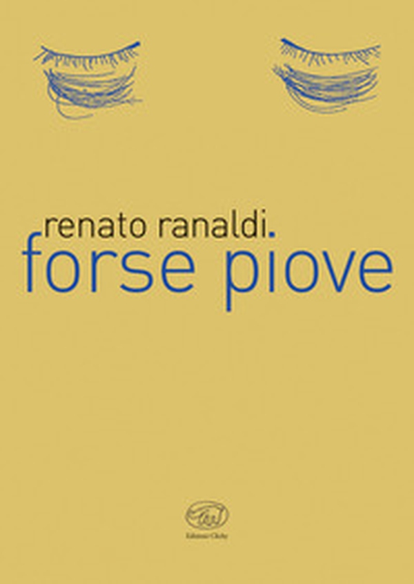Forse piove - Librerie.coop Forse piove - Librerie.coop