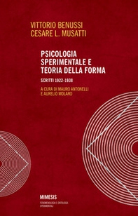 Psicologia sperimentale e teoria della forma. Scritti 1922-1938 - Librerie.coop