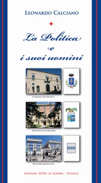 La politica e i suoi uomini - Librerie.coop