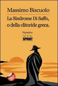 LA sindrome di Saffo, o della clitoride greca - Librerie.coop