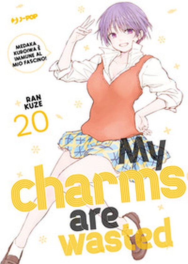 My charms are wasted - Vol. 20 - Librerie.coop