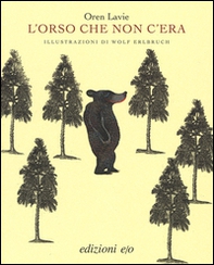 L'orso che non c'era - Librerie.coop L'orso che non c'era - Librerie.coop
