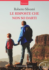 Le risposte che non so darti - Librerie.coop