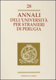 Annali dell'Università per stranieri di Perugia. Anno IX - Vol. 28 - Librerie.coop
