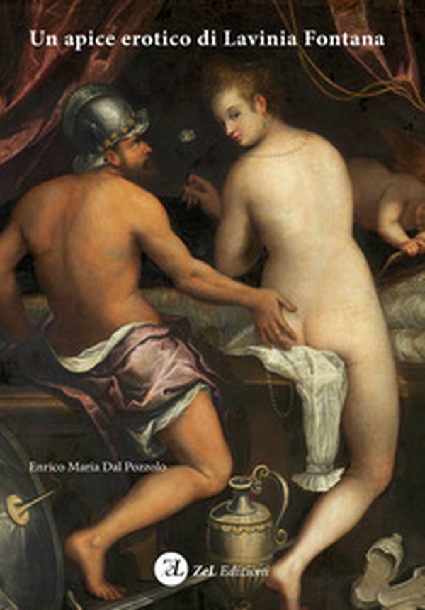 Un apice erotico di Lavinia Fontana - Librerie.coop Un apice erotico di Lavinia Fontana - Librerie.coop