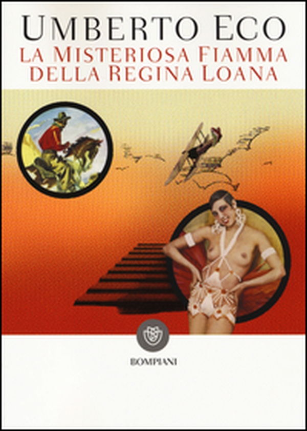 La misteriosa fiamma della regina Loana - Librerie.coop La misteriosa fiamma della regina Loana - Librerie.coop