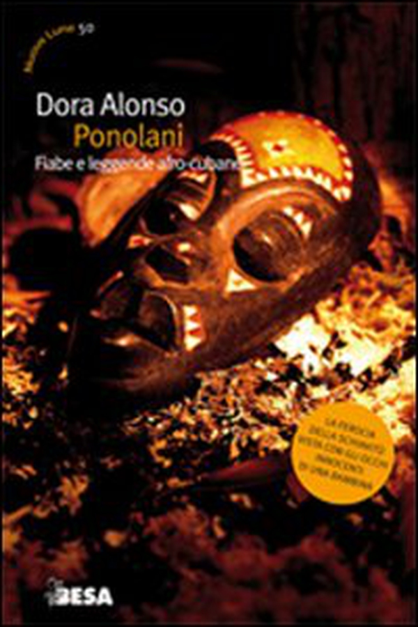 Ponolani. Fiabe e leggende afro-cubane - Librerie.coop Ponolani. Fiabe e leggende afro-cubane - Librerie.coop