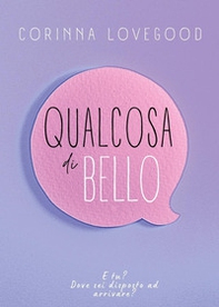 Qualcosa di bello - Librerie.coop Qualcosa di bello - Librerie.coop