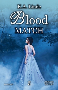 Blood match. Blood type series - Librerie.coop