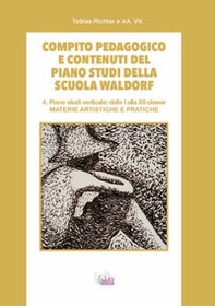 Compito pedagogico e contenuti del piano studi della scuola Waldorf - Librerie.coop