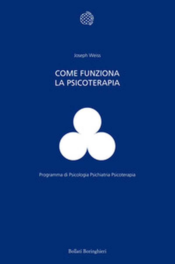 Come funziona la psicoterapia - Librerie.coop Come funziona la psicoterapia - Librerie.coop