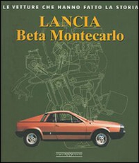 Lancia Beta Montecarlo - Librerie.coop