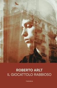 Il giocattolo rabbioso - Librerie.coop