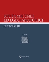 Studi micenei ed egeo-anatolici. Nuova serie. Ediz. inglese - Librerie.coop