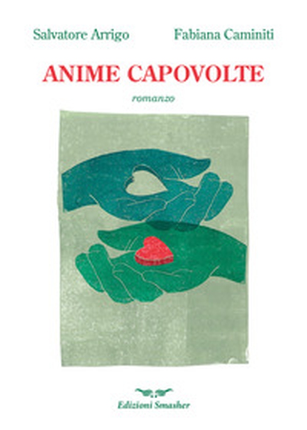 Anime capovolte - Librerie.coop Anime capovolte - Librerie.coop