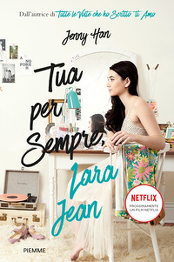 Tua per sempre, Lara Jean - Librerie.coop Tua per sempre, Lara Jean - Librerie.coop