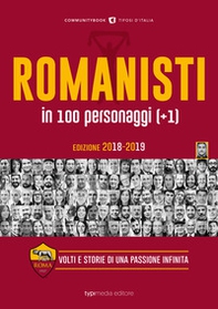 Romanisti in 100 personaggi (+1). Volti e storie di una passione infinita - Librerie.coop