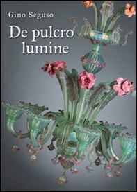 De pulcro lumine - Librerie.coop