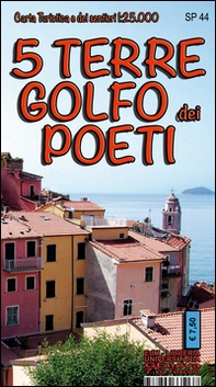 Golfo dei Poeti e 5 Terre. Carta dei sentieri 1:25.000 - Librerie.coop