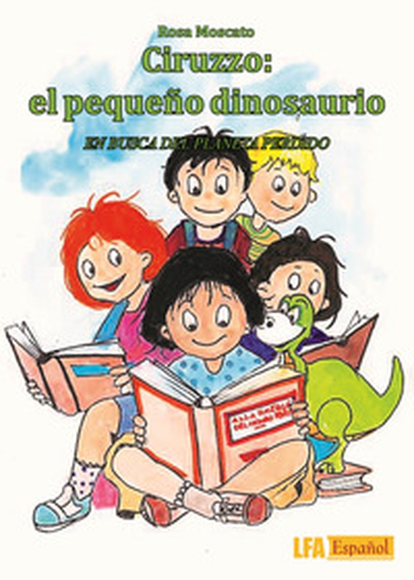 Ciruzzo. El pequeño dinosaurio - Librerie.coop
