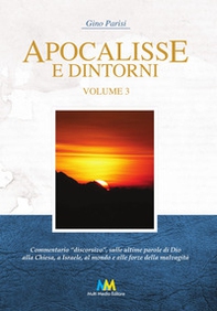 Apocalisse e dintorni. Commentario discorsivo - Vol. 3 - Librerie.coop