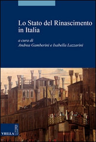 Lo Stato del Rinascimento in Italia - Librerie.coop