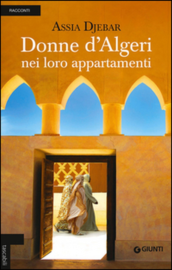 Donne d'Algeri nei loro appartamenti - Librerie.coop Donne d'Algeri nei loro appartamenti - Librerie.coop