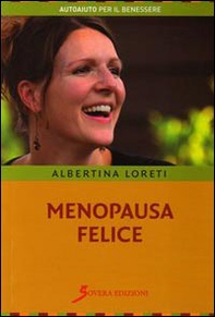 Menopausa felice - Librerie.coop