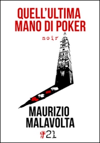 Quell'ultima mano di poker - Librerie.coop