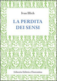 La perdita dei sensi - Librerie.coop La perdita dei sensi - Librerie.coop