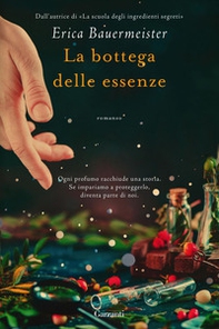 La bottega delle essenze - Librerie.coop