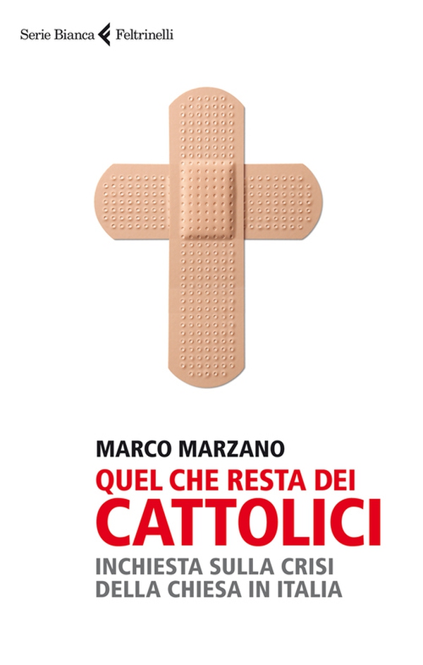 Quel che resta dei cattolici - Librerie.coop Quel che resta dei cattolici - Librerie.coop