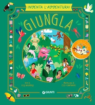 Giungla. Inventa l'avventura - Librerie.coop Giungla. Inventa l'avventura - Librerie.coop