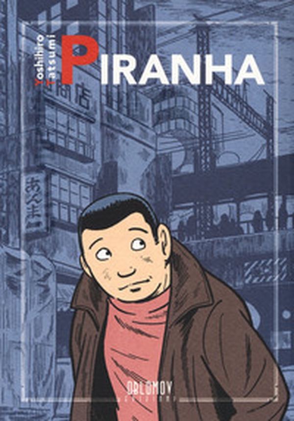 Piranha - Librerie.coop Piranha - Librerie.coop