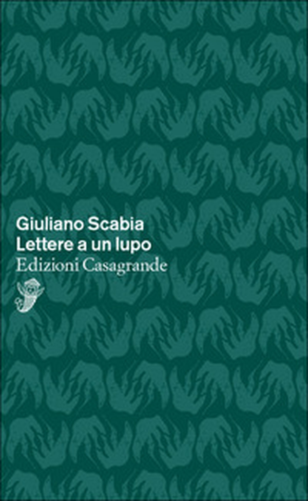 Lettere a un lupo - Librerie.coop Lettere a un lupo - Librerie.coop