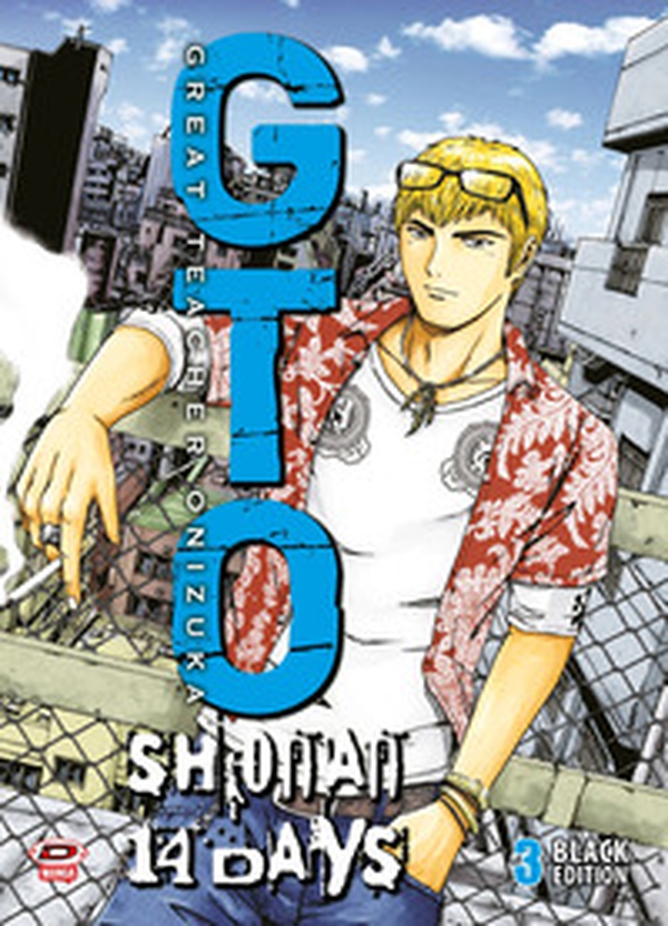 GTO. Shonan 14 days. Black edition - Vol. 3 - Librerie.coop GTO. Shonan 14 days. Black edition - Vol. 3 - Librerie.coop