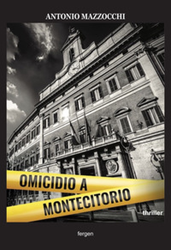 Omicidio a Montecitorio - Librerie.coop Omicidio a Montecitorio - Librerie.coop