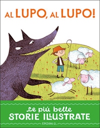 Al lupo, al lupo! Stampatello maiuscolo - Librerie.coop Al lupo, al lupo! Stampatello maiuscolo - Librerie.coop