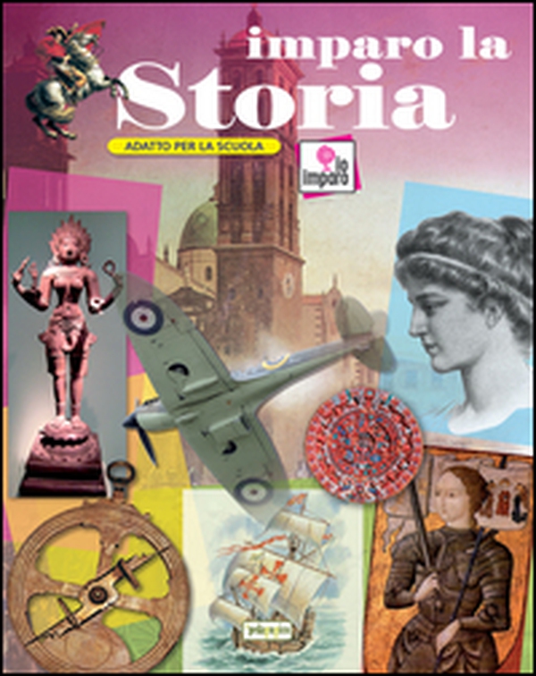 Imparo la storia - Librerie.coop Imparo la storia - Librerie.coop