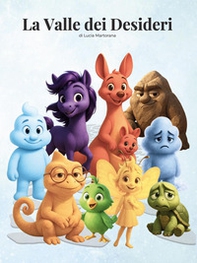 La valle dei desideri - Librerie.coop