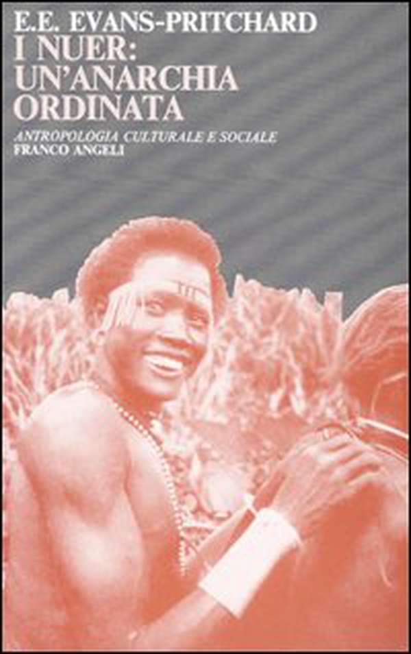 I nuer: un'anarchia ordinata - Librerie.coop I nuer: un'anarchia ordinata - Librerie.coop