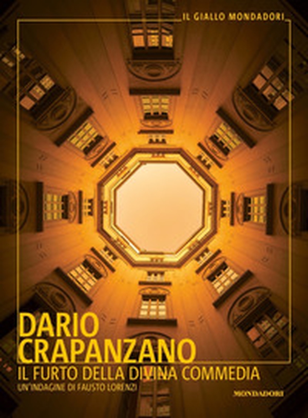 Il furto della Divina Commedia. Un'indagine di Fausto Lorenzi - Librerie.coop Il furto della Divina Commedia. Un'indagine di Fausto Lorenzi - Librerie.coop