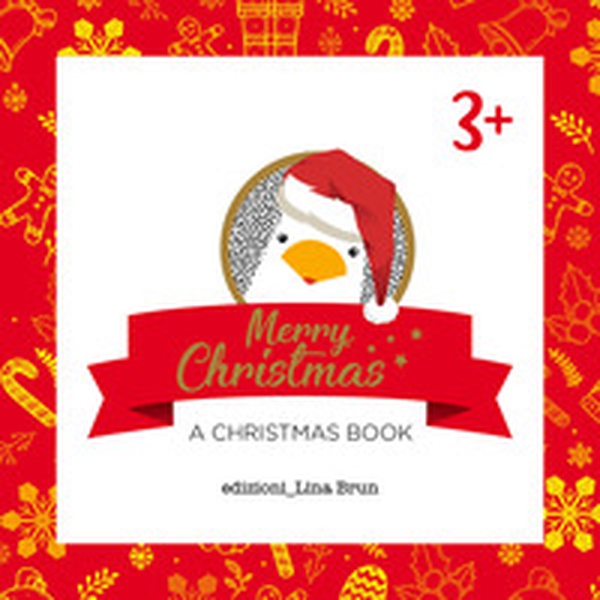 Merry Christmas. A Christmas book - Librerie.coop Merry Christmas. A Christmas book - Librerie.coop