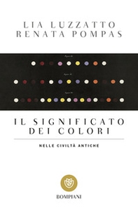 Il significato dei colori nelle civiltà antiche - Librerie.coop