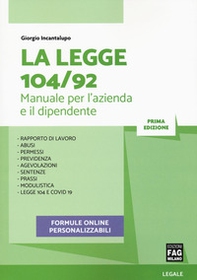 La legge 104/92. Manuale per l'azienda e il dipendente - Librerie.coop