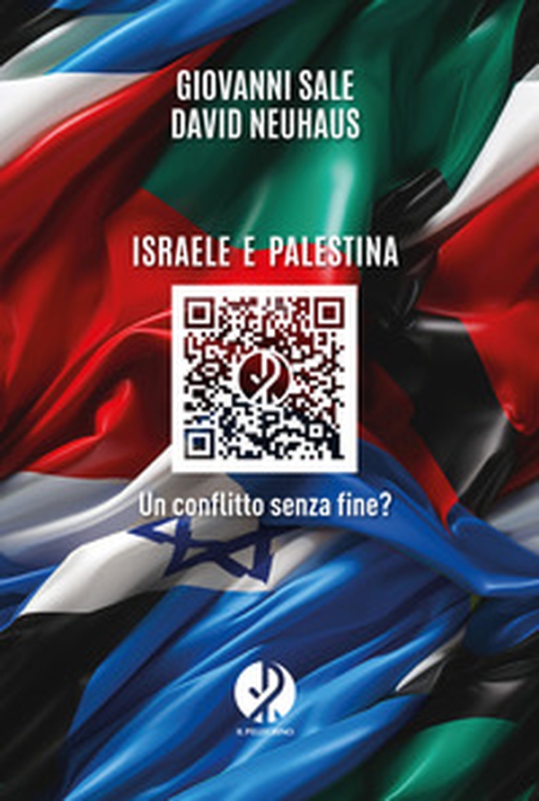 Israele e Palestina. Un conflitto senza fine? - Librerie.coop Israele e Palestina. Un conflitto senza fine? - Librerie.coop