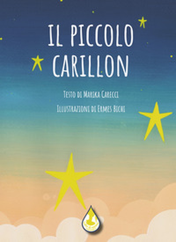 Il piccolo carillon - Librerie.coop Il piccolo carillon - Librerie.coop