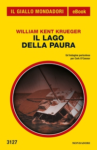 Il lago della paura (Il Giallo Mondadori) - Librerie.coop