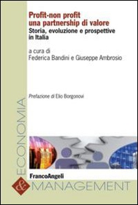 Profit-non profit. Una partnership di valore. Storia, evoluzione e prospettive in Italia - Librerie.coop